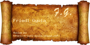 Friedl Gyula névjegykártya